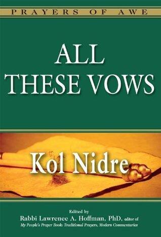 All These Vows-Kol Nidre