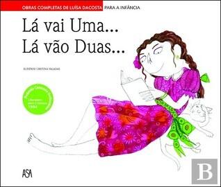 Lá Vai Uma ... Lá Vão Duas