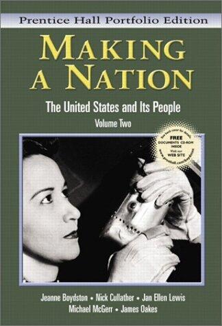 Making a Nation: The United States and It's People