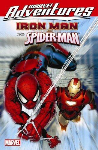 Marvel Adventures Iron Man/Spider-man: Iron Man and Spider-Man Digest