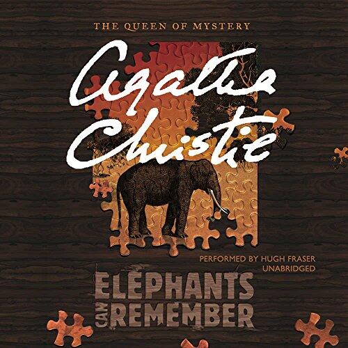 Elephants Can Remember: A Hercule Poirot Mystery