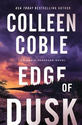 Edge of Dusk: A second-chance slow-burn romantic suspense series with secrets that will no longer stay buried
