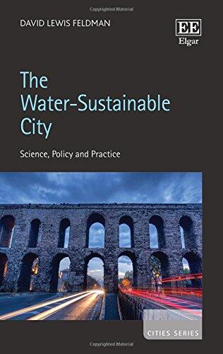 The Water-Sustainable City: Science, Policy and Practice