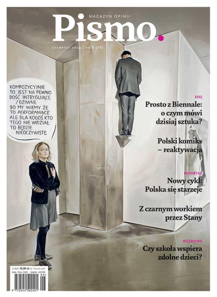 Pismo. Magazyn Opinii nr 06/2024