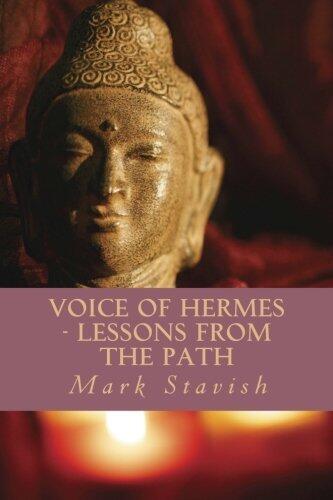 Voice of Hermes: Lessons from the Path