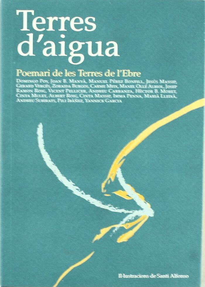 Terres d'aigua: Poemari de les Terres de l'Ebre