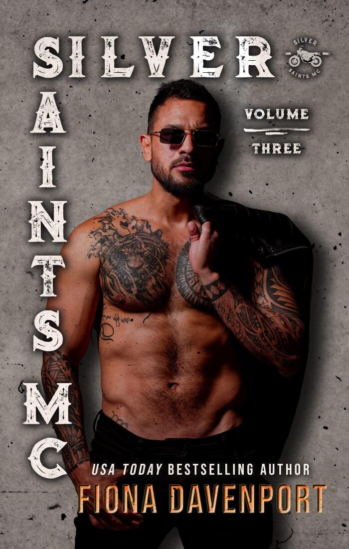 Silver Saints MC: Volume 3