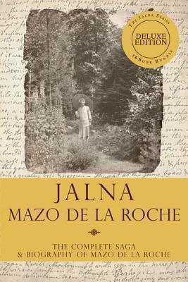 Jalna. The Complete Saga