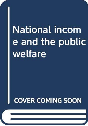 National income and the public welfare