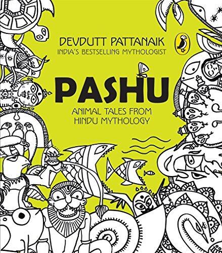 Pashu: Animal Tales from Hindu Mythology