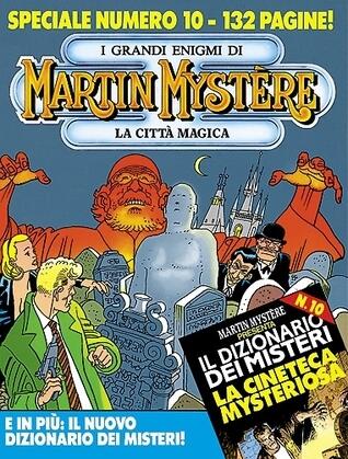 Speciale Martin Mystère n. 10: La città magica