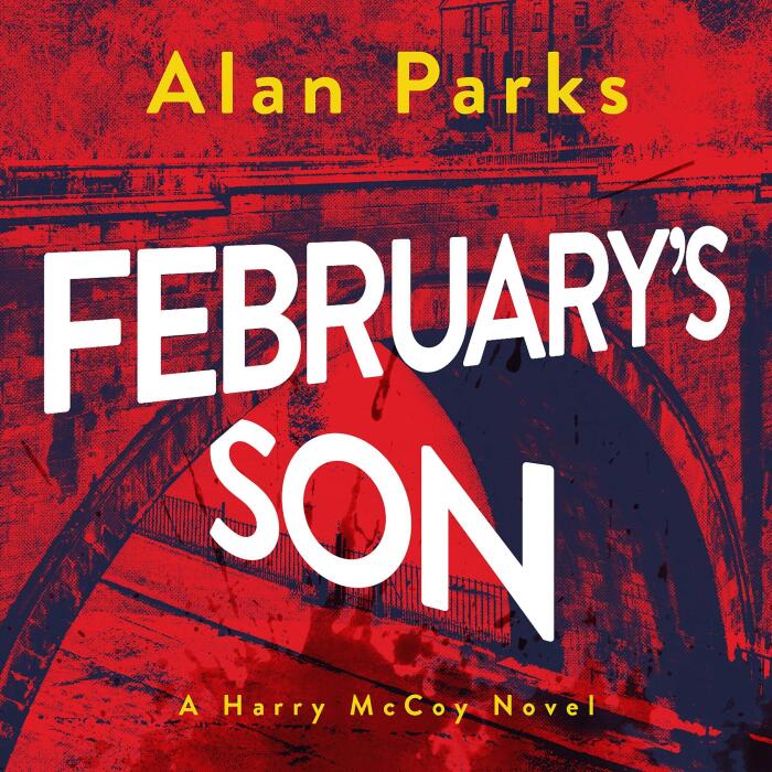 February's Son: Harry Mccoy Series, Book 2