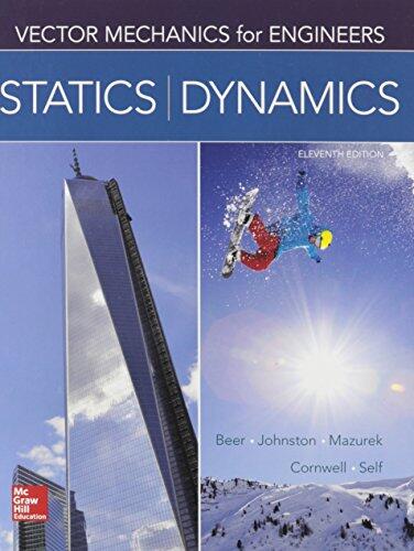 Package: Vector Mechanics for Engineers: Statics and Dynamics with 2 Semester Connect Access Card