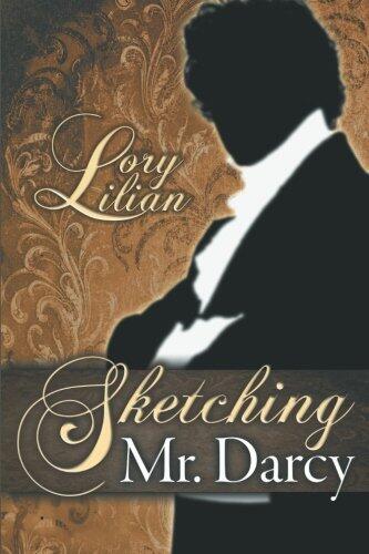 Sketching Mr. Darcy: A Pride and Prejudice alternative journey