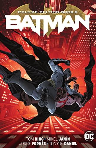 Batman: The Rebirth Deluxe Edition, Book 6