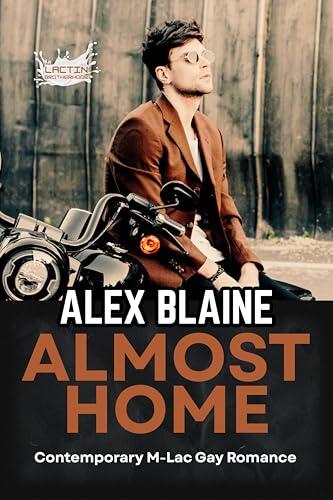 Almost Home: Contemporary M-Lac Gay Romance