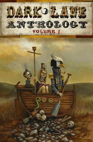 Dark Lane Anthology: Volume One