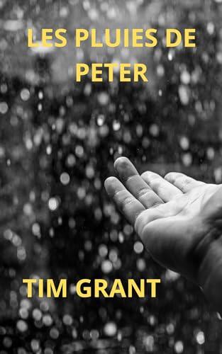 LES PLUIES DE PETER