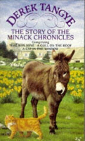 The Story of the Minack Chronicles: Time Was Mine, Gull on the Roof and Cat in the Window