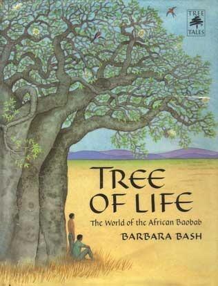 Tree of Life: The World of the African Baobab