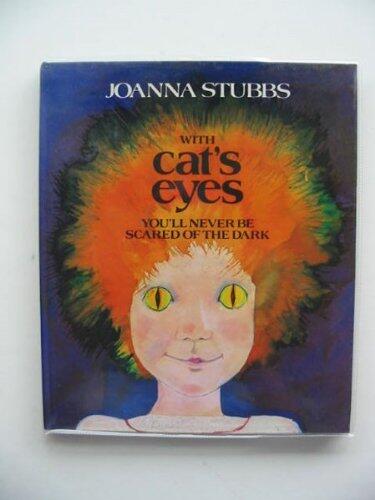 With cat's eyes you'll never be scared of the dark