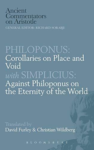 Philoponus: Corollaries on Place and Void with Simplicius