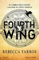 Fourth Wing. Ediz. italiana