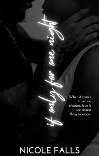 If Only For One Night: A Kismet Cove Novelette