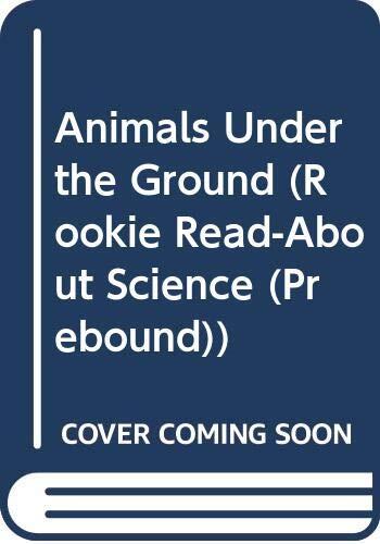 Animals Under the Ground