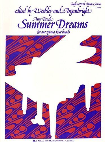 Summer Dreams: For One Piano, Four Hands