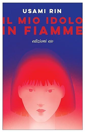 Il Mio Idolo in Fiamme