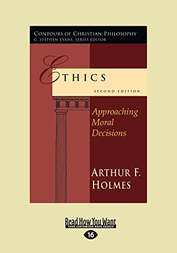 Ethics: Approaching Moral Decisions