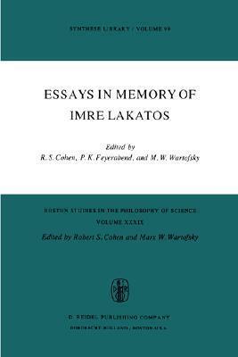 Essays in Memory of Imre Lakatos