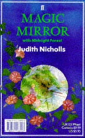 "Midnight Forest" and "Magic Mirror"
