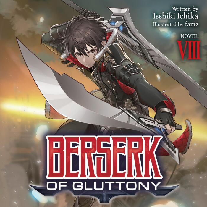 Berserk of Gluttony, Vol. 8: Light Novel