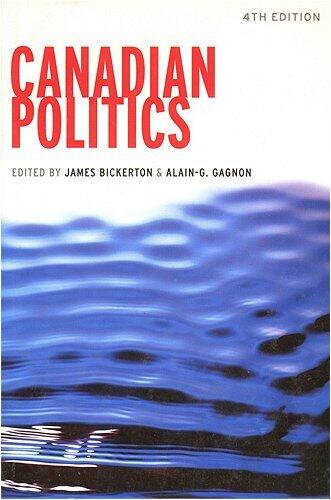 Canadian Politics (Fourth Edition)