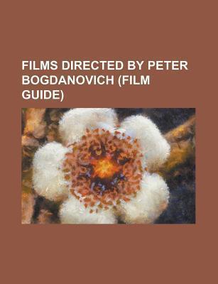 Films Directed by Peter Berg (Study Guide): Hancock, The Kingdom, Friday Night Lights, Very Bad Things, The Rundown