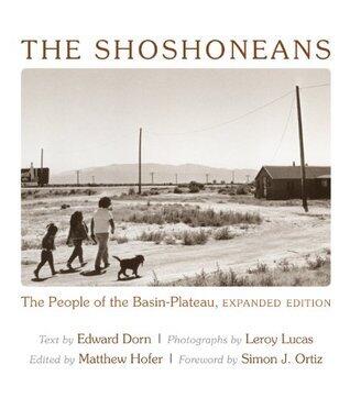 The Shoshoneans: The People of the Basin-Plateau