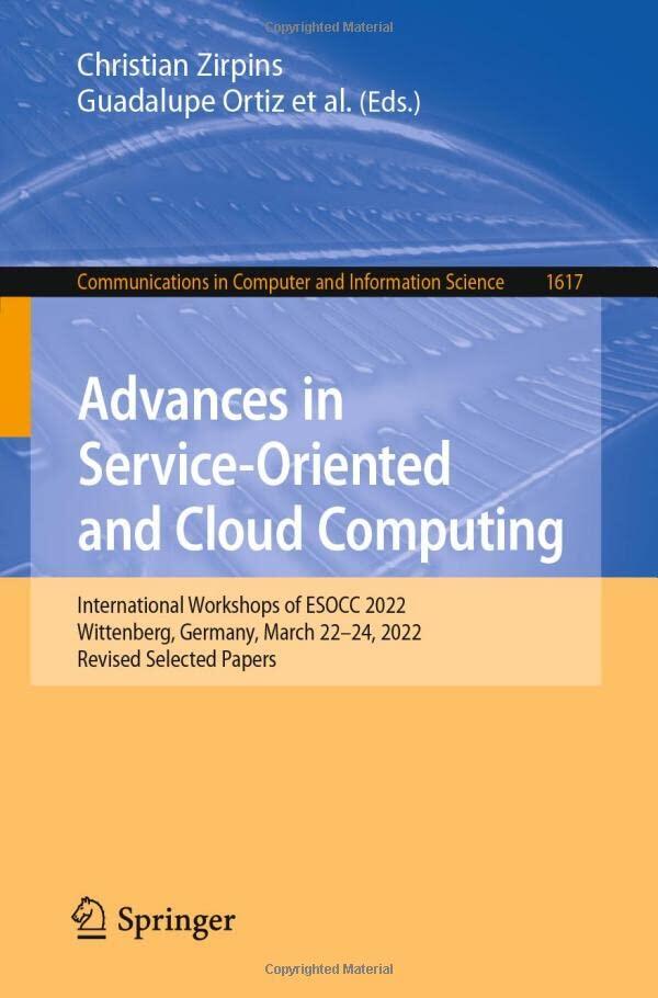 Advances in Service-Oriented and Cloud Computing (International Workshops of ESOCC 2022, Wittenberg, Germany, March 22-24, 2022, Revised Selected Papers in Computer and Information Science)