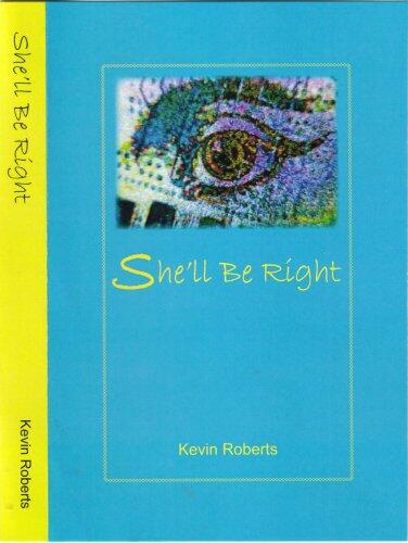 She'll Be Right