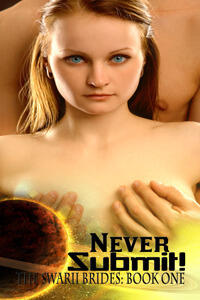 Never Submit!