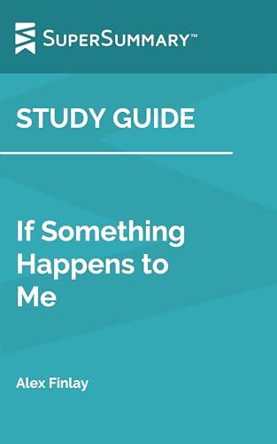 Study Guide: If Something Happens to Me