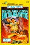 Dunc and Amos and the Red Tattoos