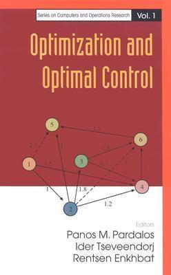OPTIMIZATION AND OPTIMAL CONTROL