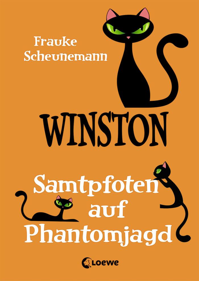 Winston: Samtpfoten auf Phantomjagd