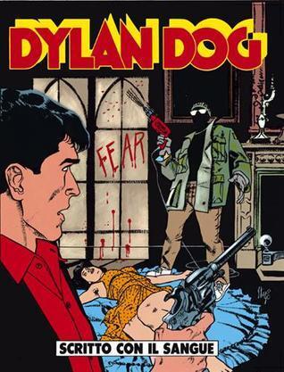 Dylan Dog n. 47: Scritto con il sangue