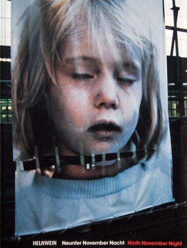 Helnwein - Neunter November Nacht - Ninth November Night