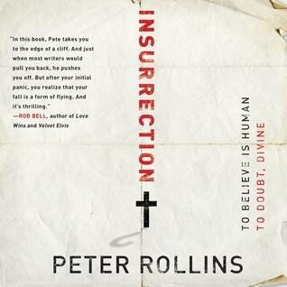 Insurrection: To Believe is Human To Doubt, Divine