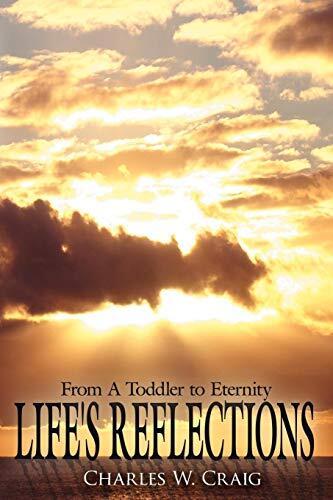 Life's Reflections: From a Toddler to Eternity