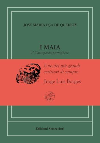 Maia: Il Gattopardo portoghese